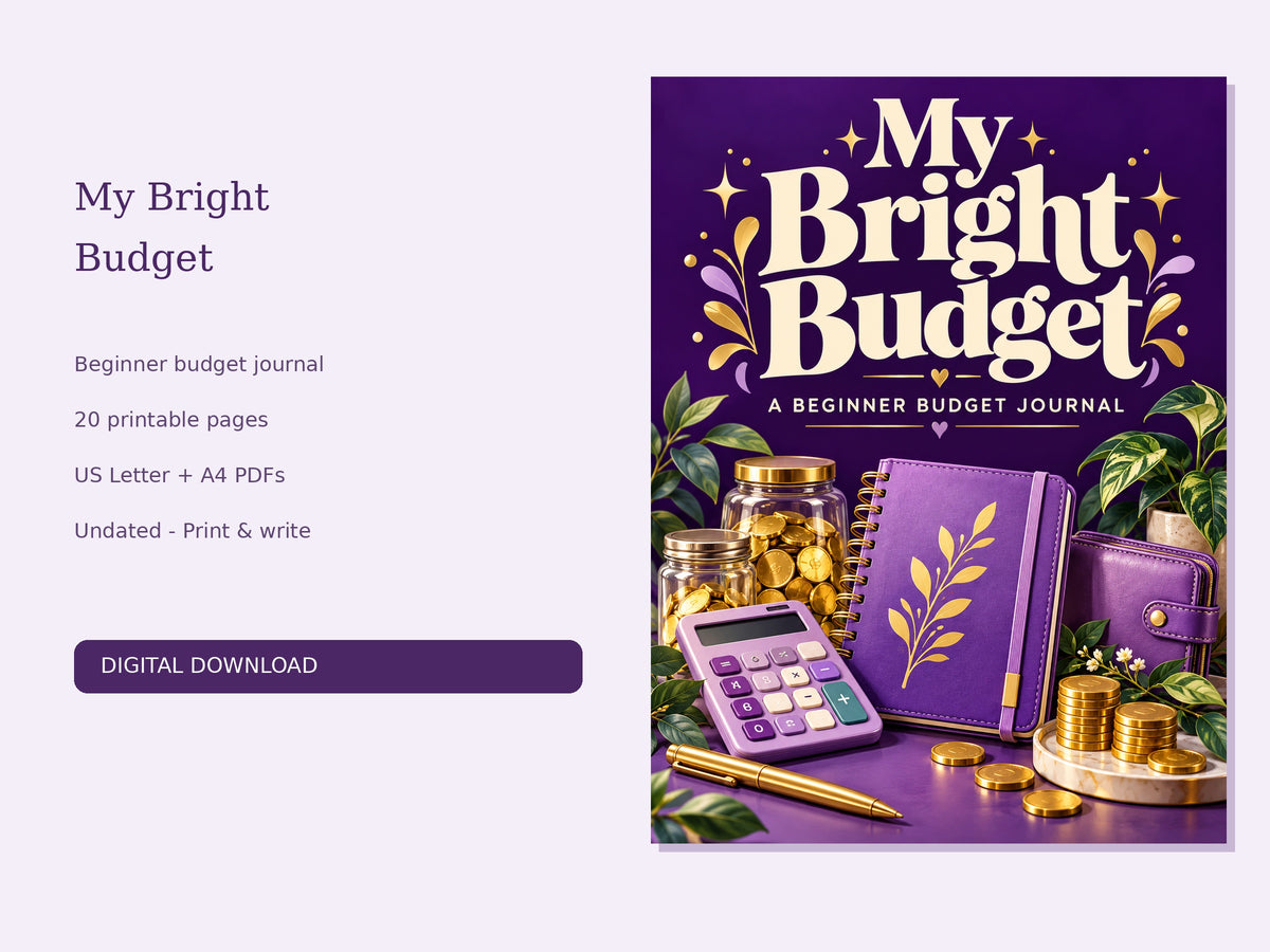 My Bright Budget — Beginner Budget Journal | Printable + Digital