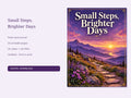 Small Steps, Brighter Days — Fresh-Start Journal | Printable + Digital