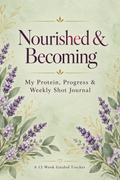 Nourished and Becoming protein, progress and weekly shot journal with sage background and lavender flowers